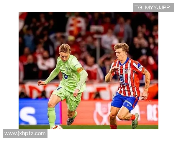 布鲁萨与巴塞罗那精彩对决直播全程回顾与分析